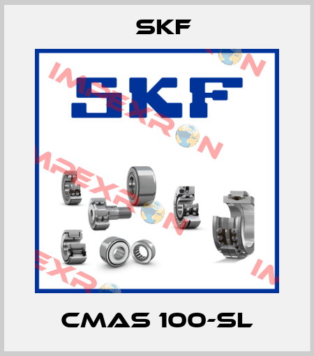 CMAS 100-SL Skf