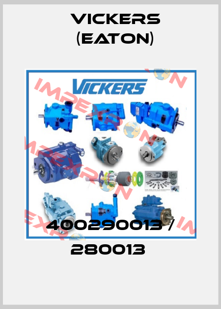 400290013 / 280013  Vickers (Eaton)