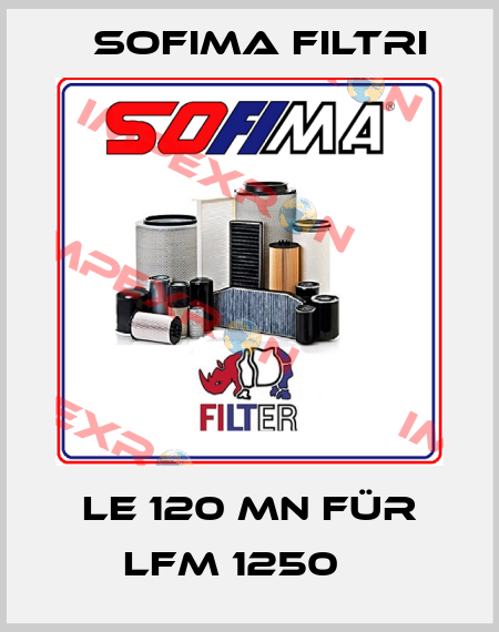 LE 120 MN für LFM 1250μ  Sofima Filtri