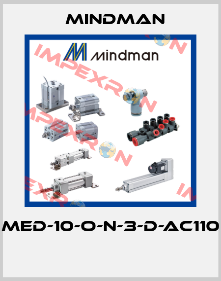 MED-10-O-N-3-D-AC110  Mindman