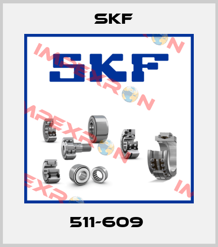 511-609  Skf