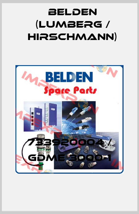733920004 / GDME 3000-1 Belden (Lumberg / Hirschmann)