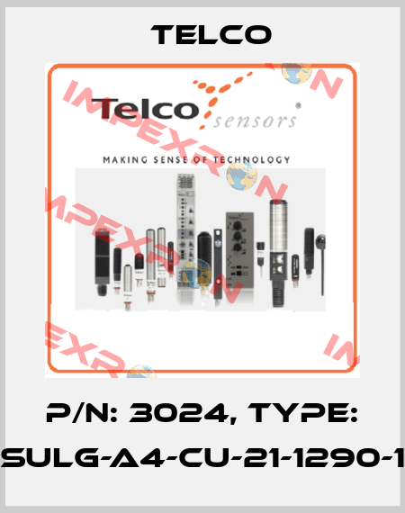 P/N: 3024, Type: SULG-A4-CU-21-1290-1 Telco