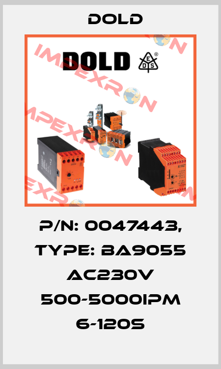 p/n: 0047443, Type: BA9055 AC230V 500-5000IPM 6-120S Dold