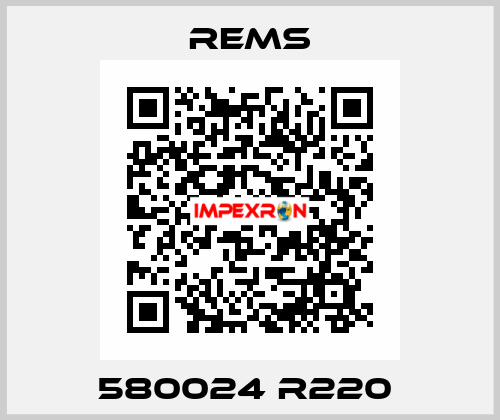 580024 R220  Rems