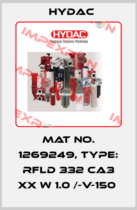 Mat No. 1269249, Type: RFLD 332 CA3 XX W 1.0 /-V-150  Hydac