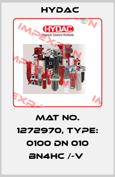 Mat No. 1272970, Type: 0100 DN 010 BN4HC /-V  Hydac