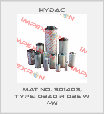 Mat No. 301403, Type: 0240 R 025 W /-W Hydac