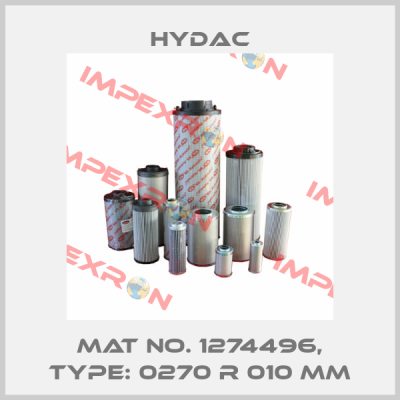 Mat No. 1274496, Type: 0270 R 010 MM Hydac