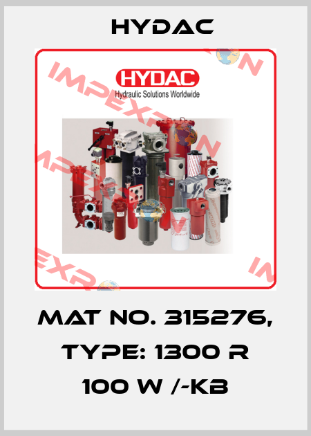 Mat No. 315276, Type: 1300 R 100 W /-KB Hydac