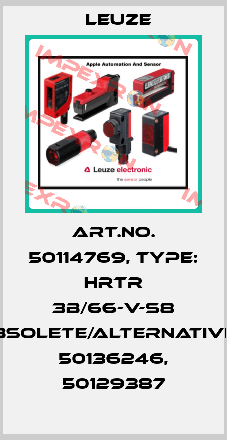 Art.No. 50114769, Type: HRTR 3B/66-V-S8 obsolete/alternatives 50136246, 50129387 Leuze