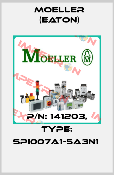 P/N: 141203, Type: SPI007A1-5A3N1  Moeller (Eaton)