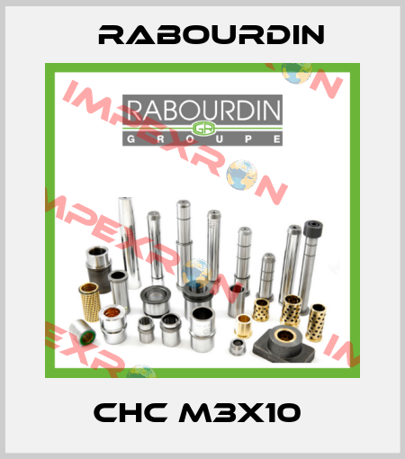 CHC M3x10  Rabourdin