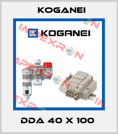 DDA 40 X 100  Koganei