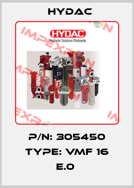 P/N: 305450 Type: VMF 16 E.0  Hydac