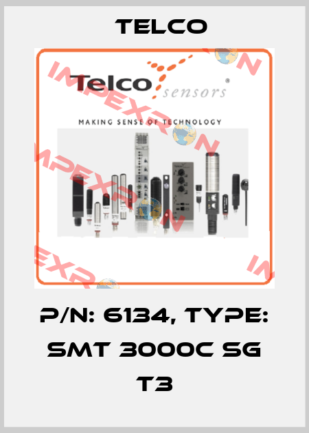 p/n: 6134, Type: SMT 3000C SG T3 Telco