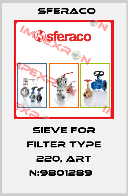 Sieve for filter Type 220, Art N:9801289   Sferaco