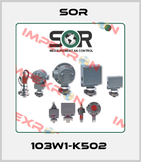  103W1-K502  Sor