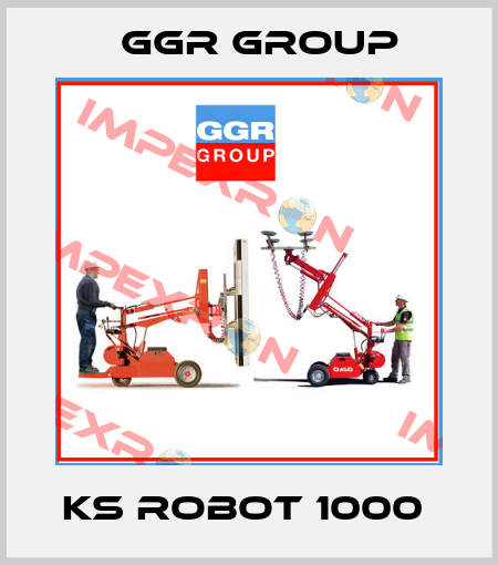 KS Robot 1000  GGR GROUP