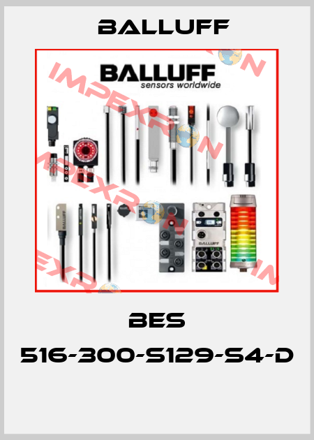 BES 516-300-S129-S4-D  Balluff