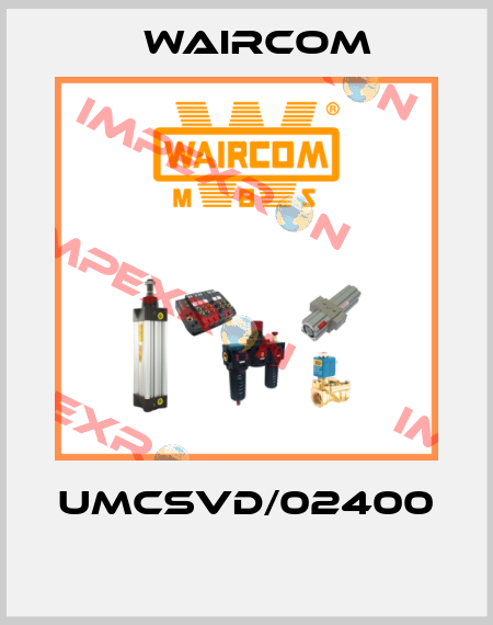UMCSVD/02400  Waircom