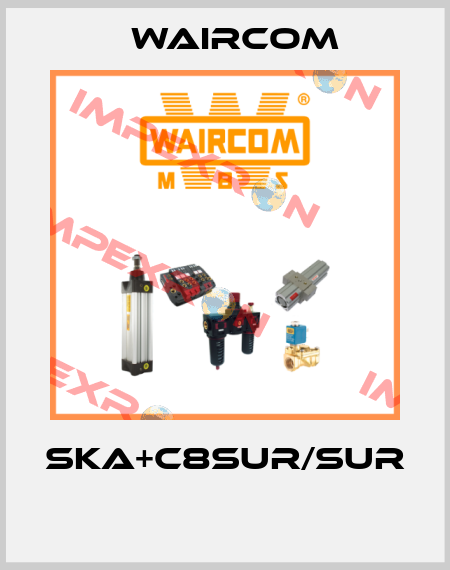 SKA+C8SUR/SUR  Waircom