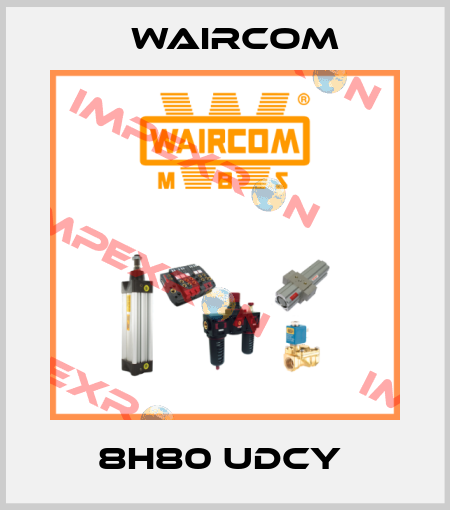 8H80 UDCY  Waircom