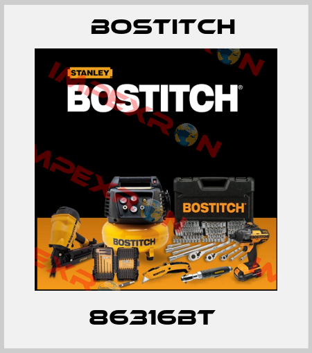 86316BT  Bostitch