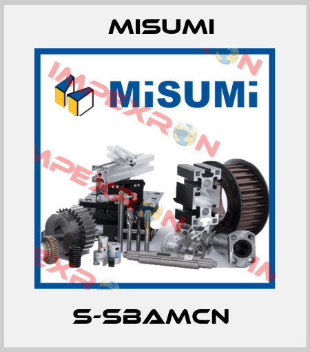 S-SBAMCN  Misumi