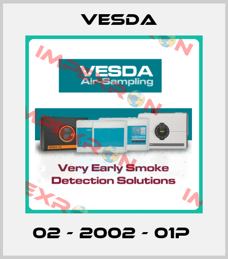 02 - 2002 - 01P  Vesda