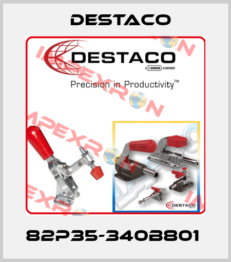 82P35-340B801  Destaco
