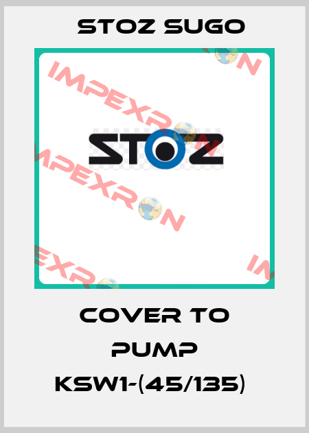 COVER TO PUMP KSW1-(45/135)  Stoz Sugo