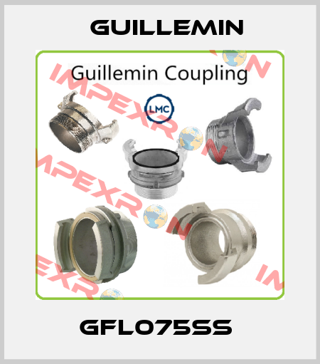 GFL075SS  Guillemin