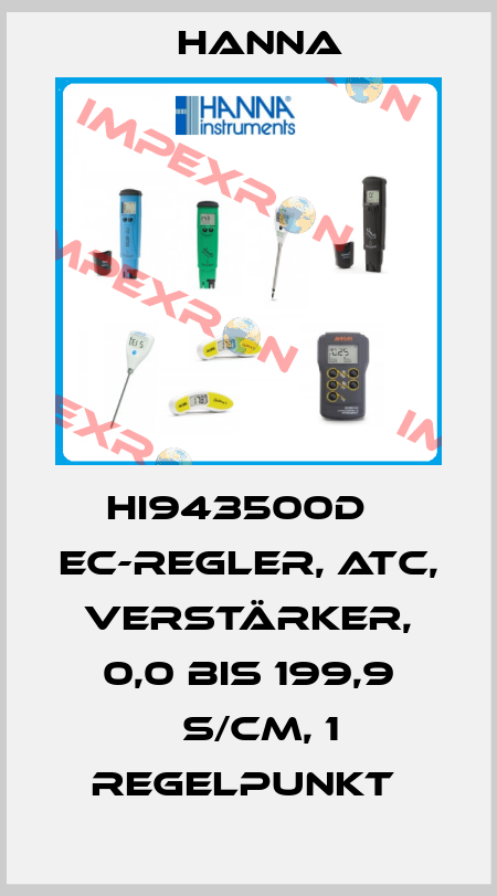 HI943500D   EC-REGLER, ATC, VERSTÄRKER, 0,0 BIS 199,9 µS/CM, 1 REGELPUNKT  Hanna