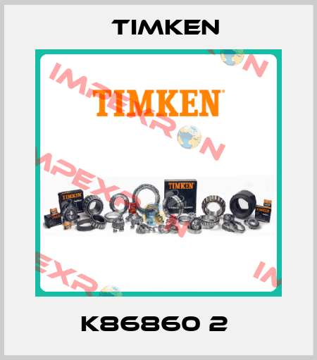 K86860 2  Timken