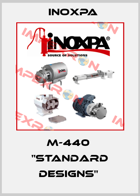 M-440  "STANDARD DESIGNS"  Inoxpa