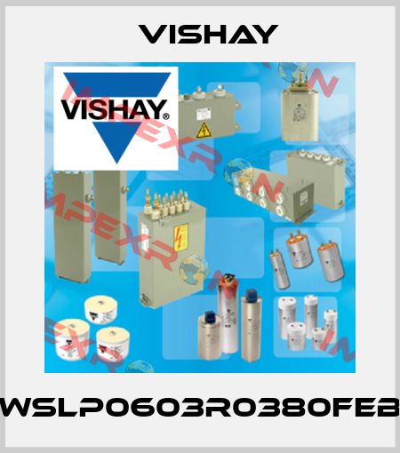 WSLP0603R0380FEB Vishay