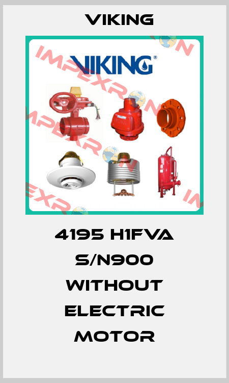 4195 H1FVA S/N900 without electric motor Viking