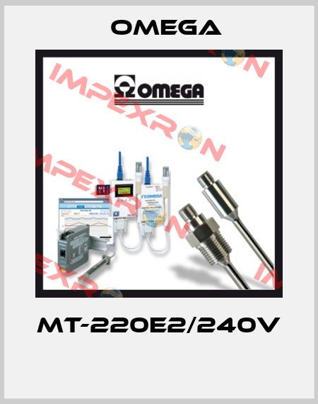 MT-220E2/240V  Omega