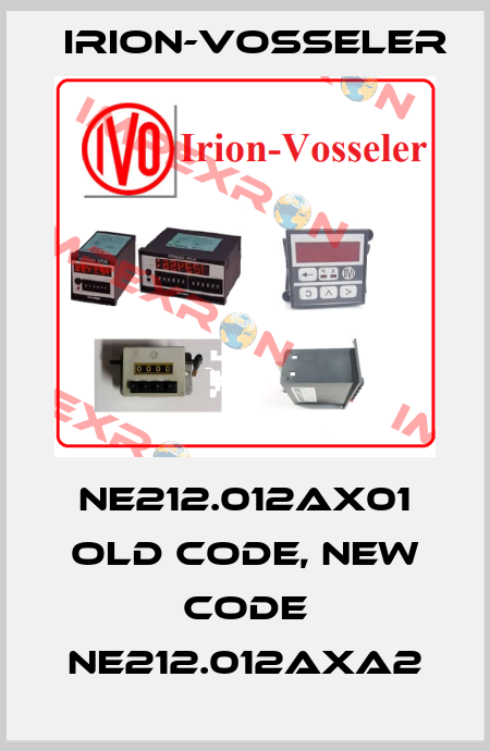 NE212.012AX01 old code, new code NE212.012AXA2 Irion-Vosseler