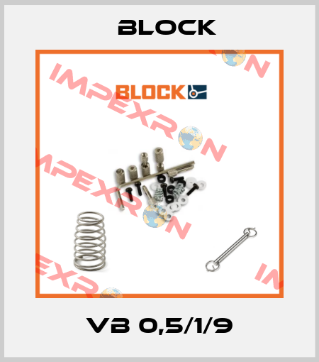 VB 0,5/1/9 Block
