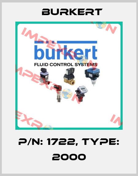 P/N: 1722, Type: 2000 Burkert