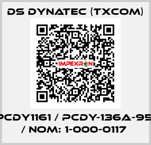 PCDY1161 / PCDY-136A-95° / NOM: 1-000-0117  Ds Dynatec (TXCOM)