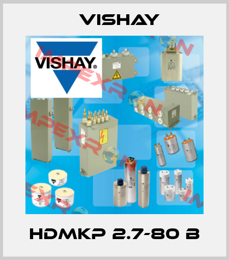 HDMKP 2.7-80 B Vishay