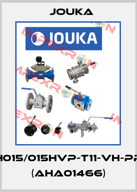 H015/015HVP-T11-VH-PP (AHA01466) Jouka