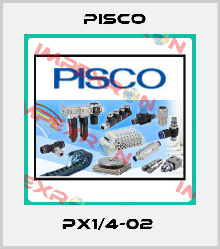 PX1/4-02  Pisco