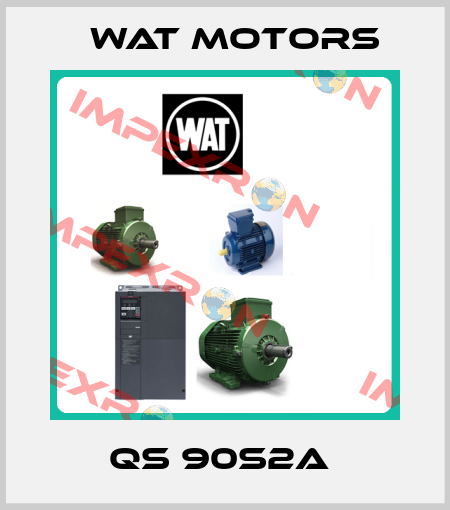 QS 90S2A  Wat Motors