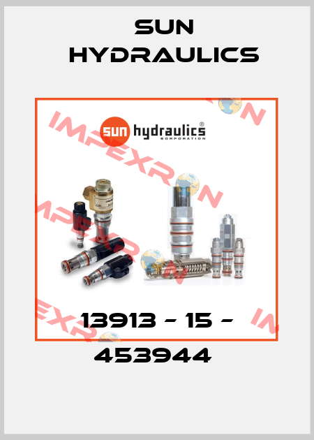 13913 – 15 – 453944  Sun Hydraulics