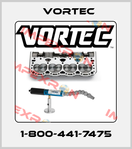 1-800-441-7475 Vortec