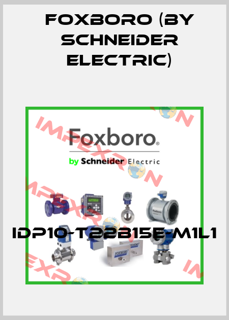 IDP10-T22B15E-M1L1 Foxboro (by Schneider Electric)